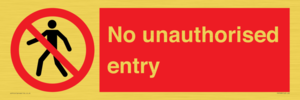 No unauthorised entry
